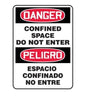 The AccuformNMC Confined Space Sign - Bilingual - Do Not Enter SBMCSP230 features a red and black warning about confined spaces. In English, it reads "Danger Confined Space Do Not Enter," and in Spanish, it says "Peligro Espacio Confinado No Entre." This sign is perfect for ensuring clear communication in areas with confined space hazards.